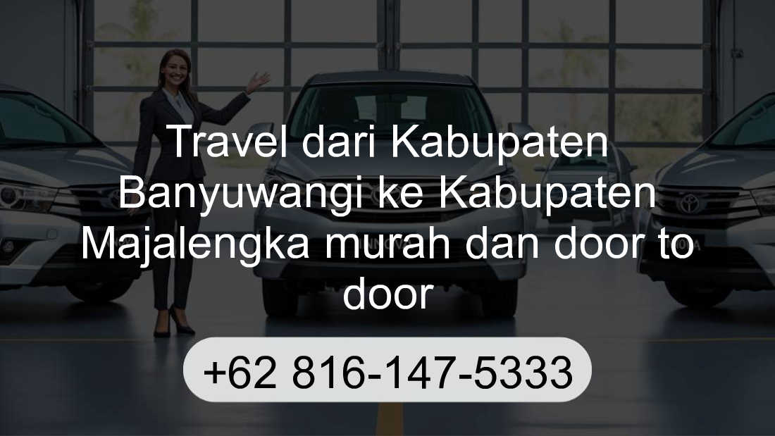 Travel Kabupaten Banyuwangi Kabupaten Majalengka