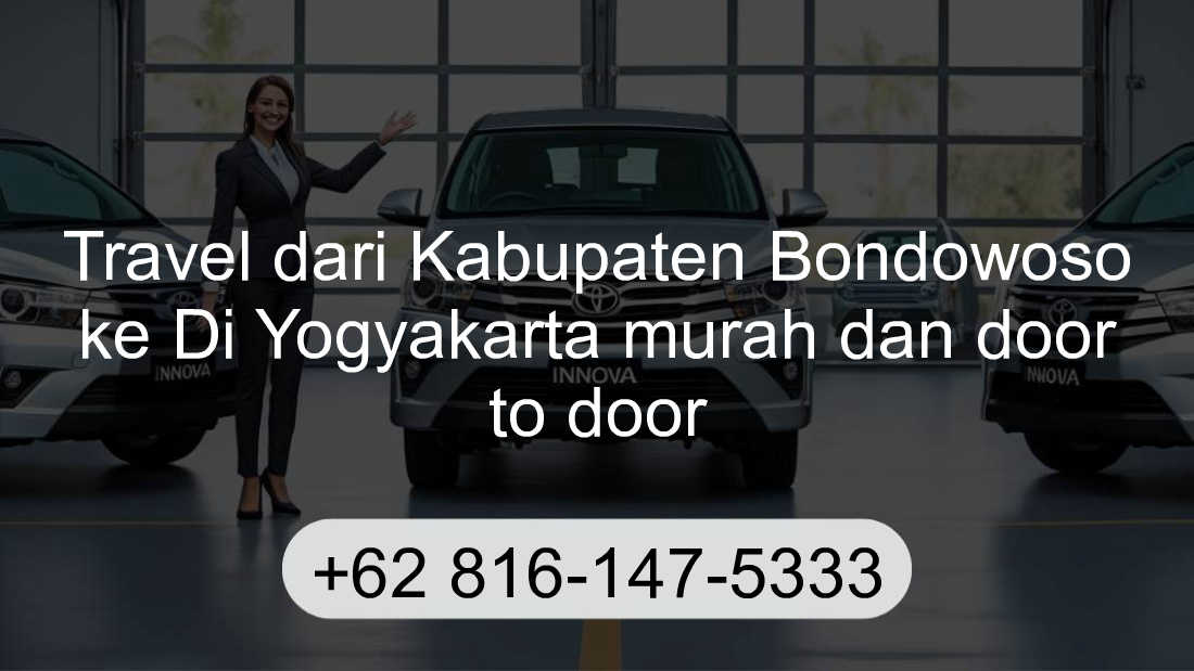 Travel Kabupaten Bondowoso Di Yogyakarta