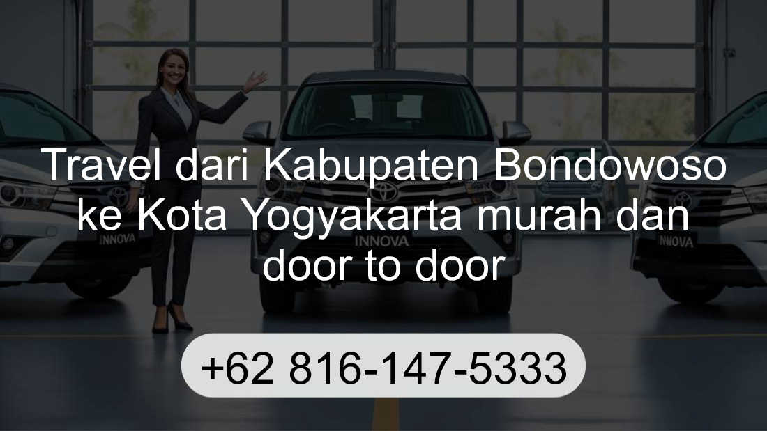 Travel Kabupaten Bondowoso Kota Yogyakarta