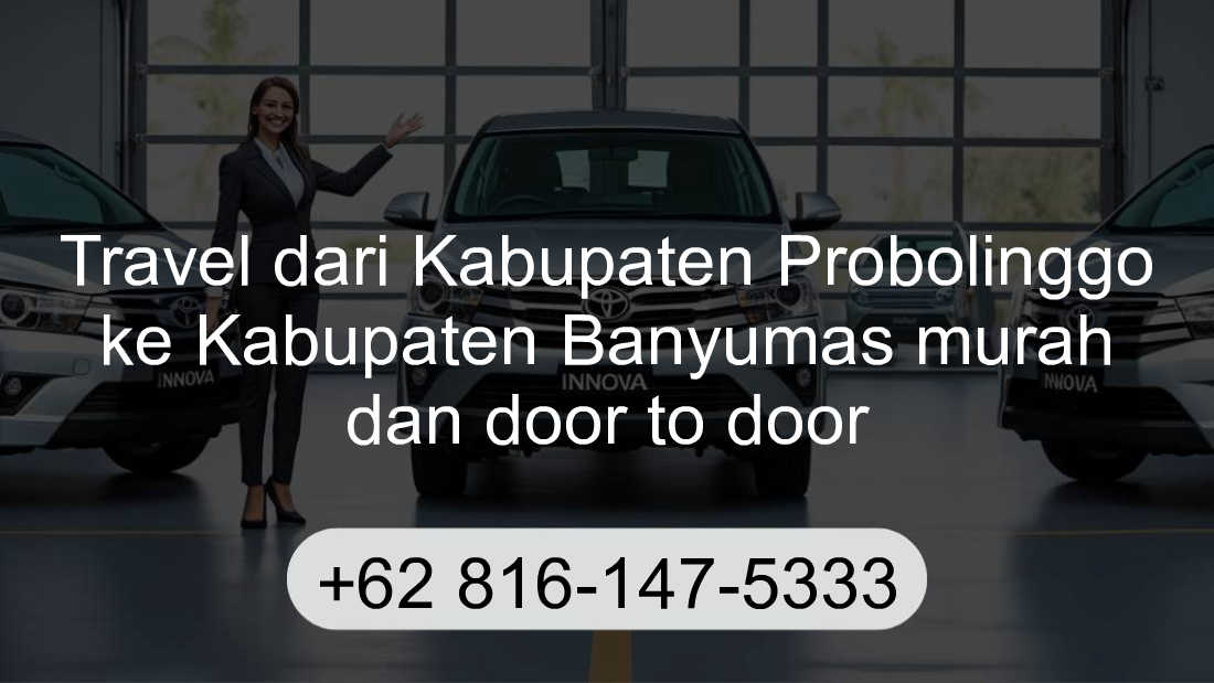 Travel Kabupaten Probolinggo Kabupaten Banyumas