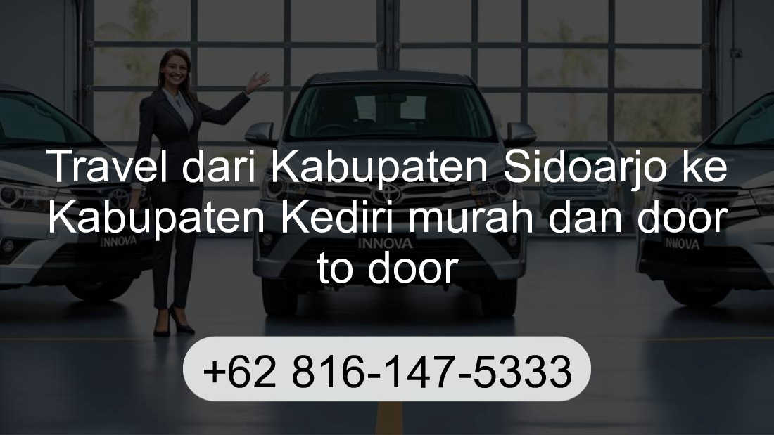 Travel Kabupaten Sidoarjo Kabupaten Kediri