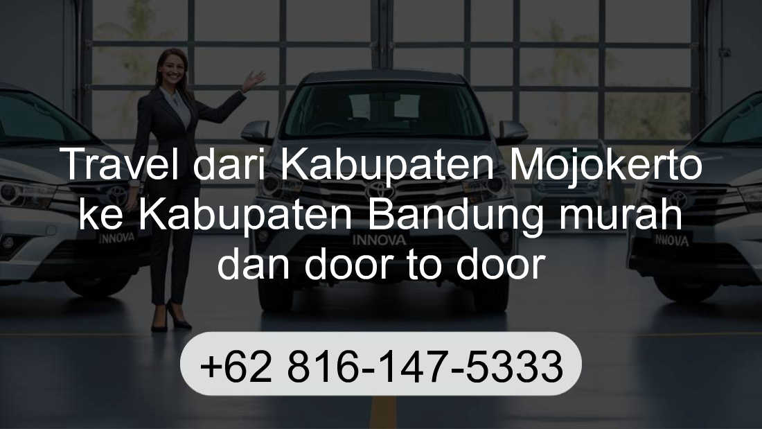 Travel Kabupaten Mojokerto Kabupaten Bandung