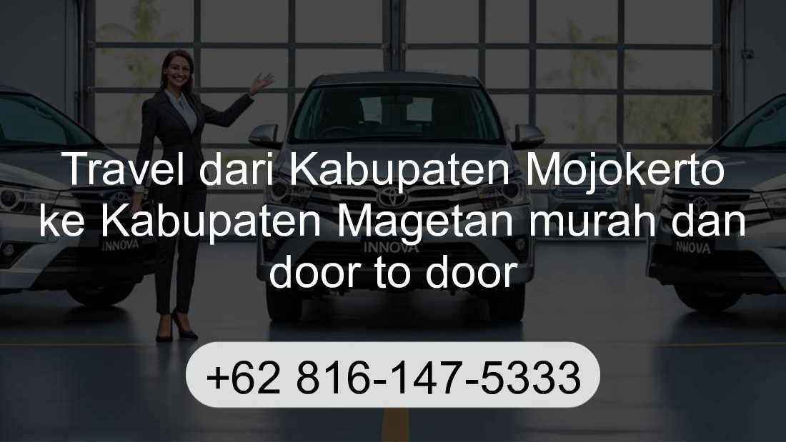 Travel Kabupaten Mojokerto Kabupaten Magetan