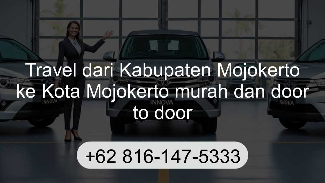 Travel Kabupaten Mojokerto Kota Mojokerto