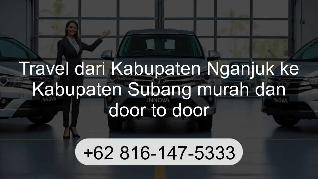 Travel Kabupaten Nganjuk Kabupaten Subang