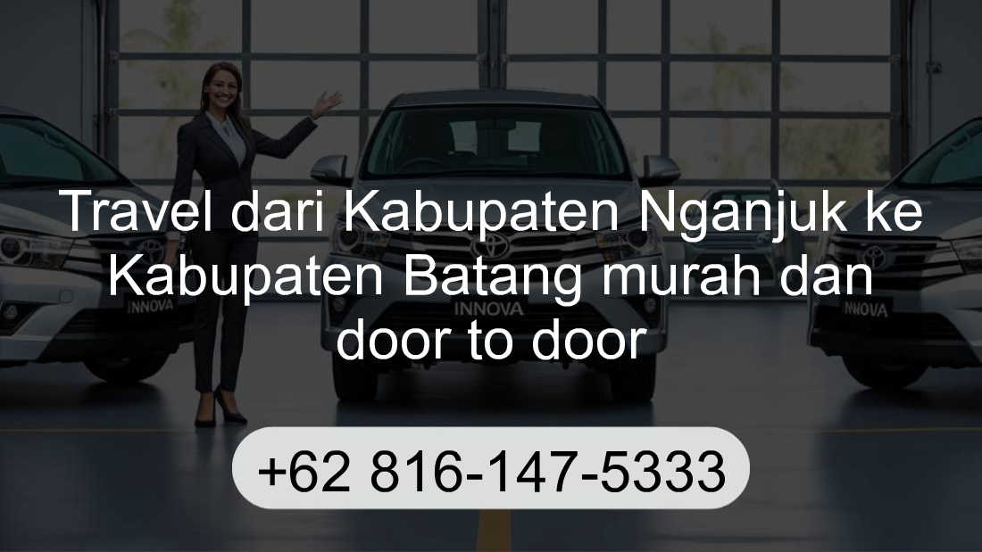 Travel Kabupaten Nganjuk Kabupaten Batang
