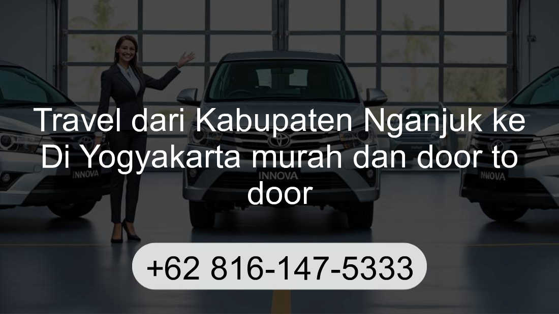 Travel Kabupaten Nganjuk Di Yogyakarta