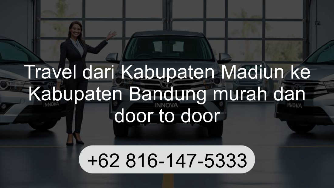 Travel Kabupaten Madiun Kabupaten Bandung