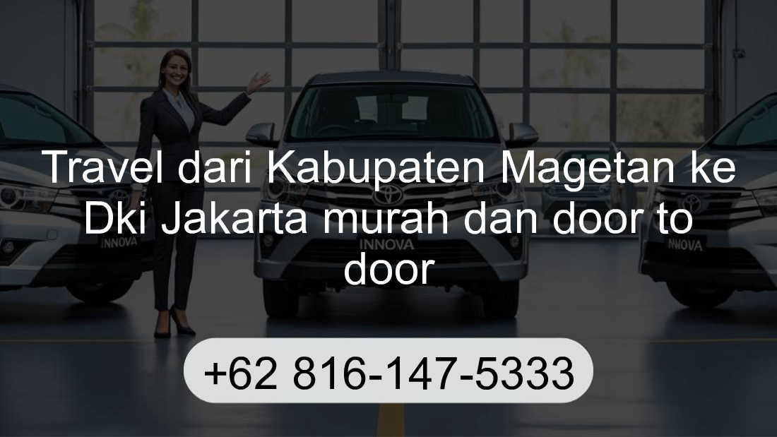 Travel Kabupaten Magetan Dki Jakarta