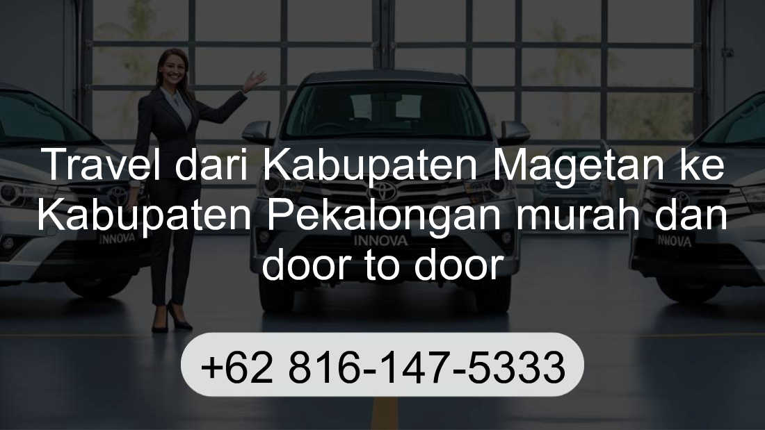 Travel Kabupaten Magetan Kabupaten Pekalongan