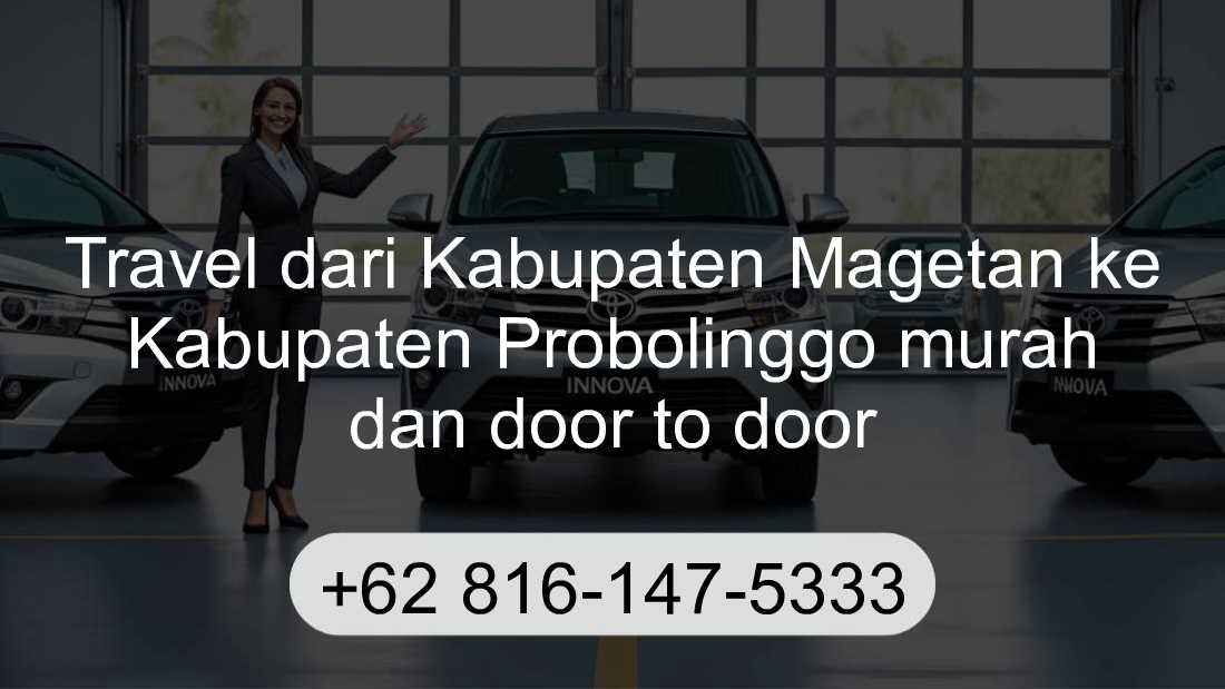 Travel Kabupaten Magetan Kabupaten Probolinggo