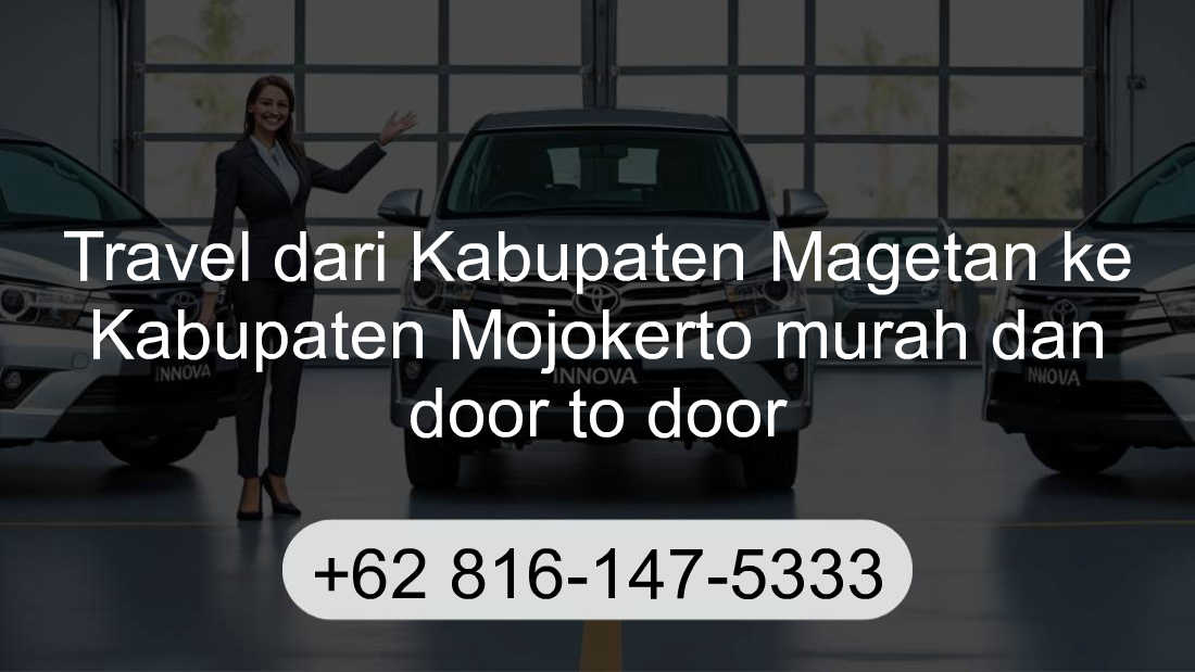 Travel Kabupaten Magetan Kabupaten Mojokerto
