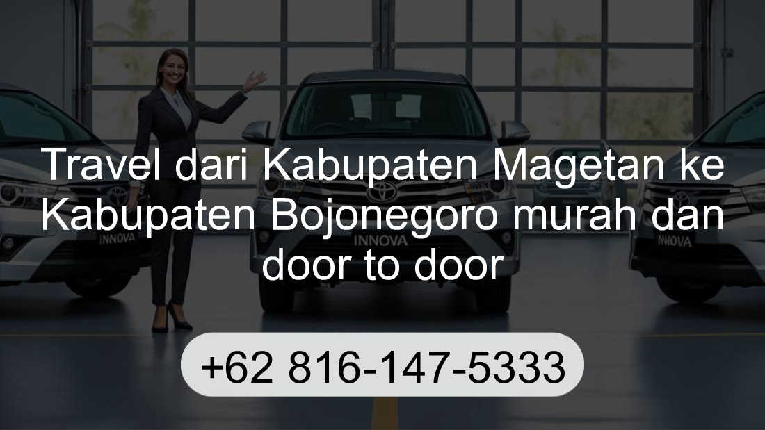 Travel Kabupaten Magetan Kabupaten Bojonegoro
