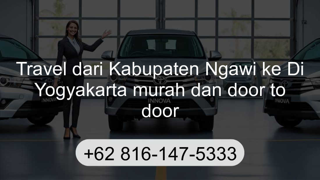 Travel Kabupaten Ngawi Di Yogyakarta