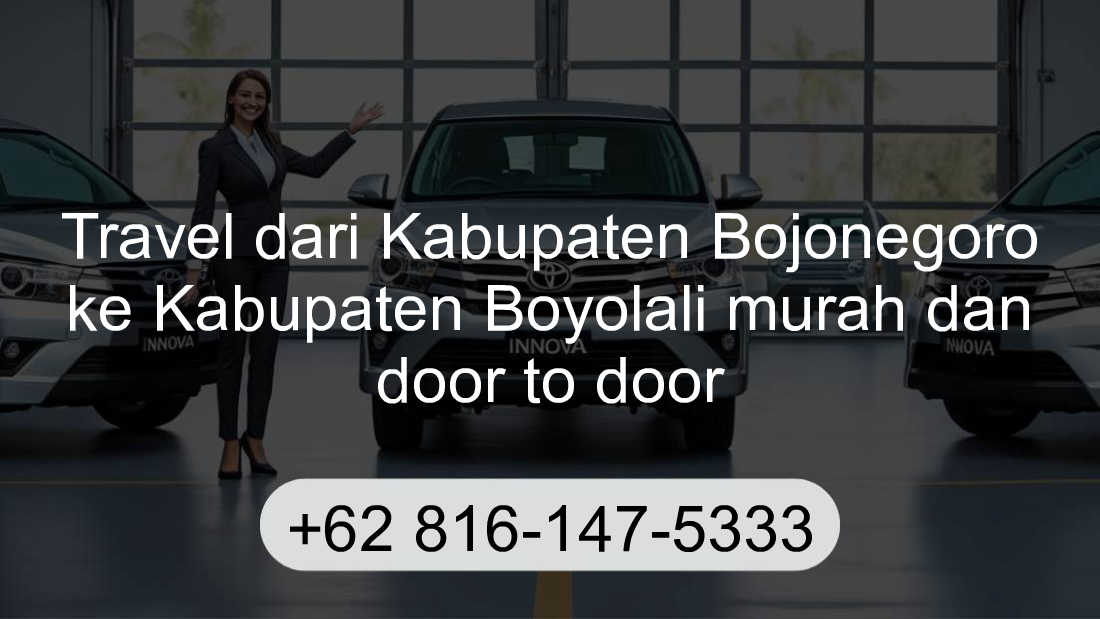 Travel Kabupaten Bojonegoro Kabupaten Boyolali