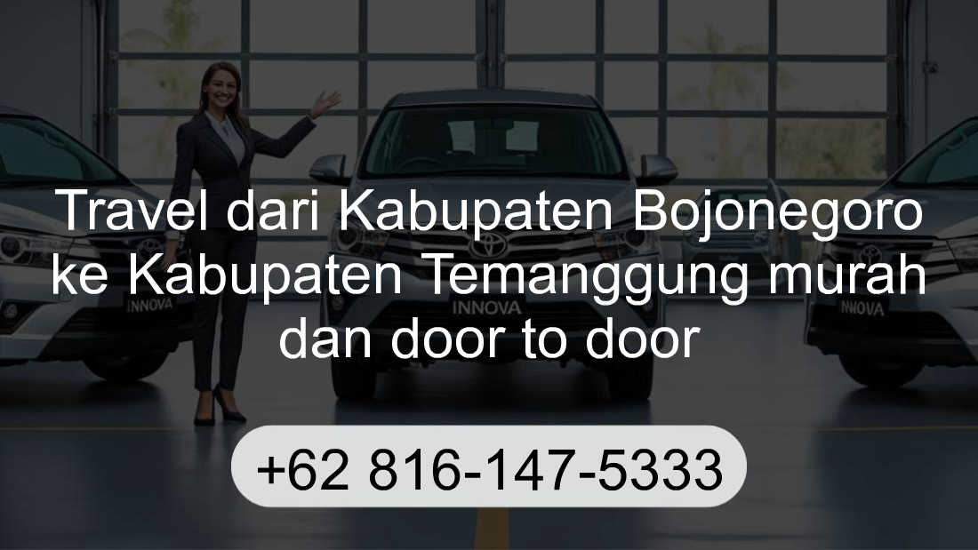 Travel Kabupaten Bojonegoro Kabupaten Temanggung