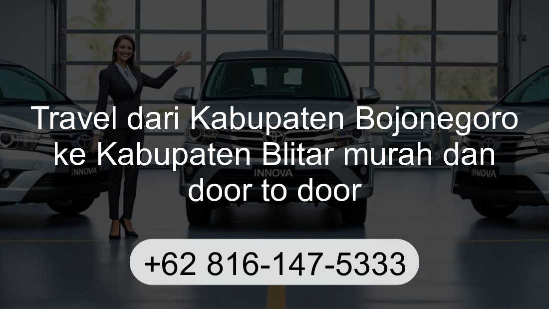 Travel Kabupaten Bojonegoro Kabupaten Blitar