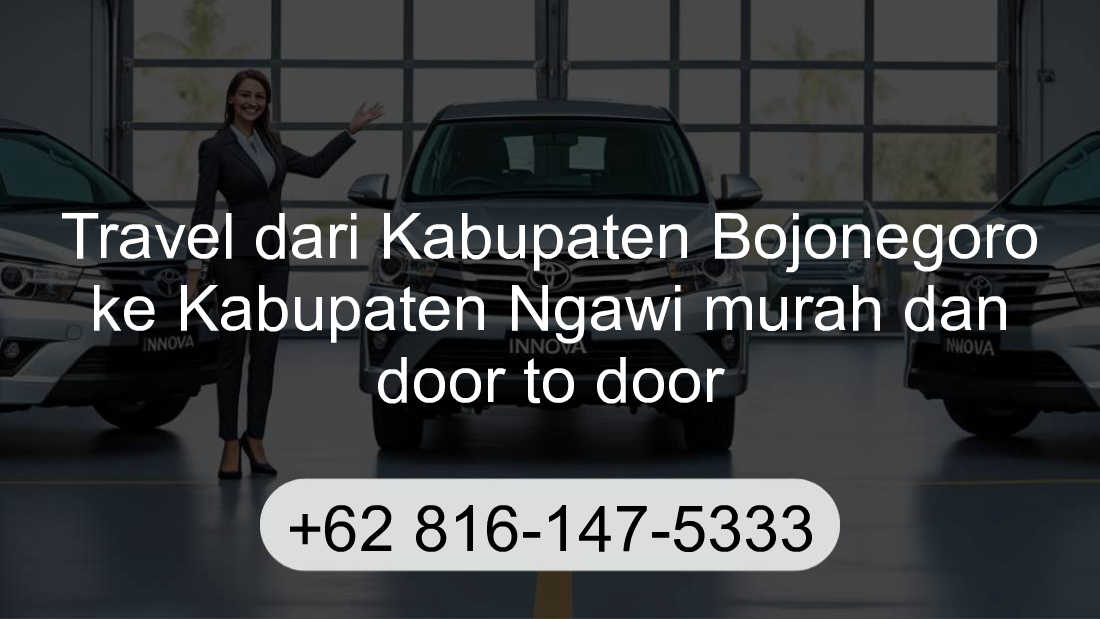 Travel Kabupaten Bojonegoro Kabupaten Ngawi