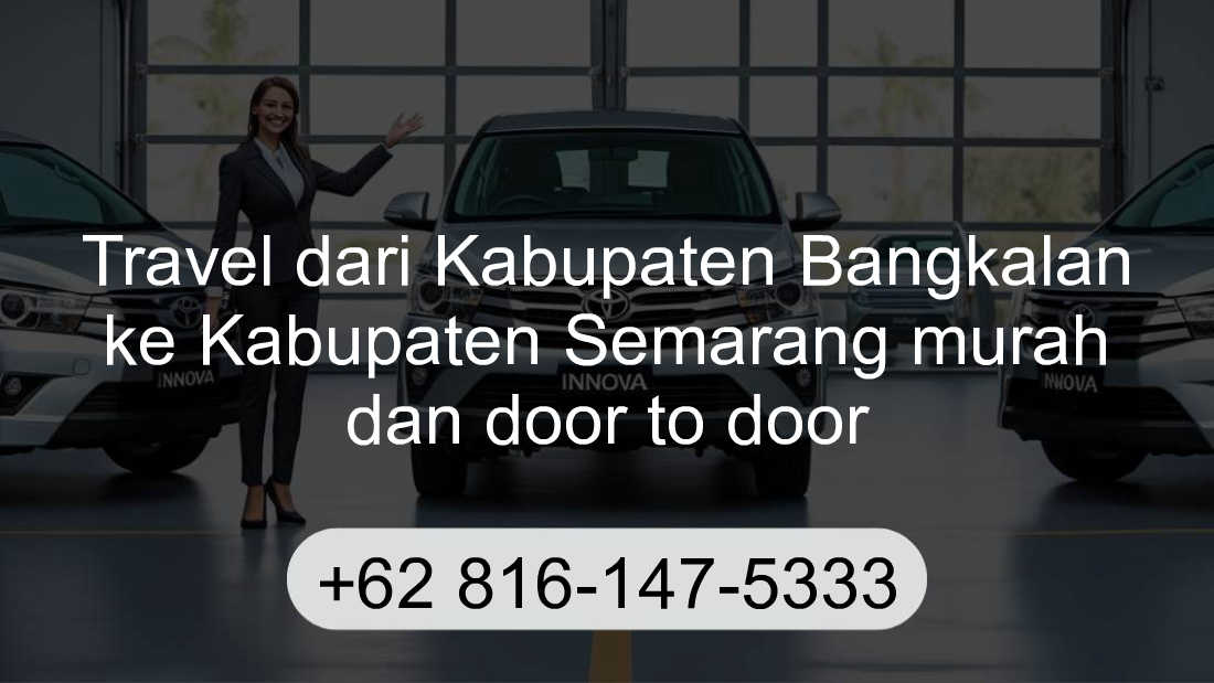 Travel Kabupaten Bangkalan Kabupaten Semarang