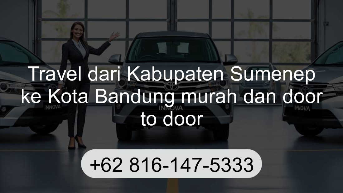Travel Kabupaten Sumenep Kota Bandung