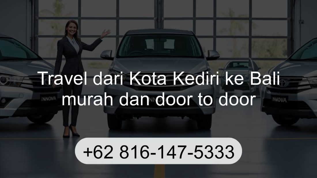 Travel Kota Kediri Bali