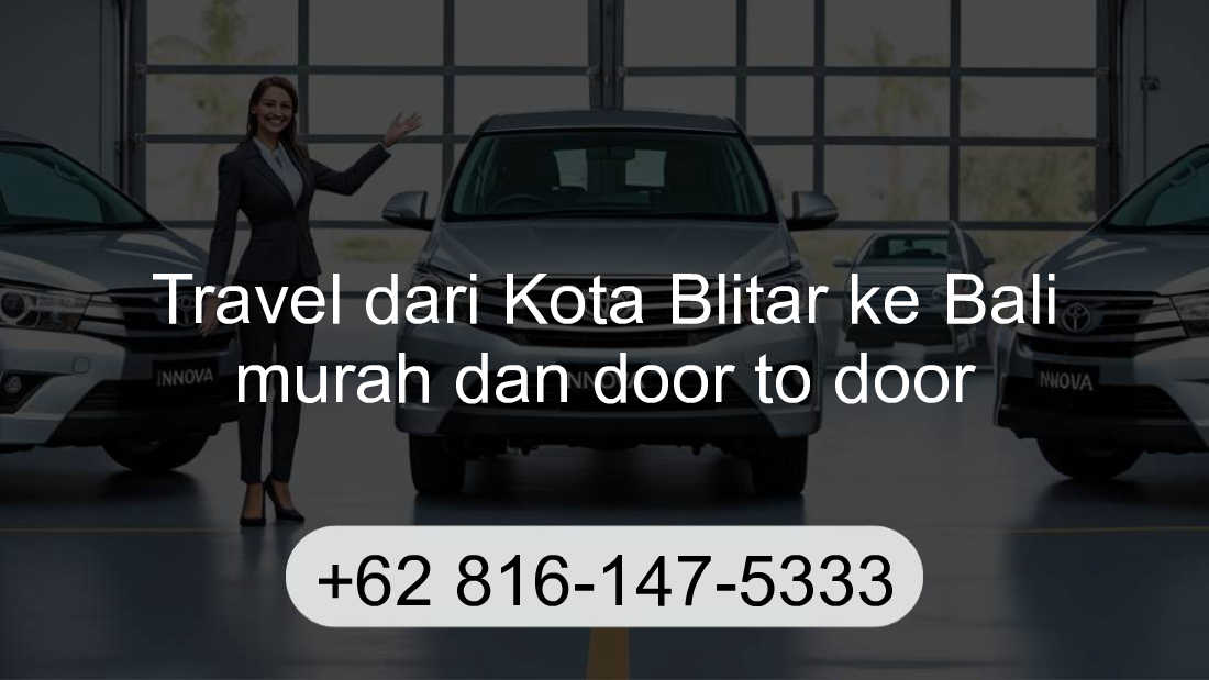 Travel Kota Blitar Bali