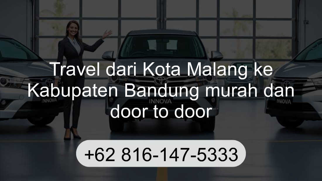 Travel Kota Malang Kabupaten Bandung