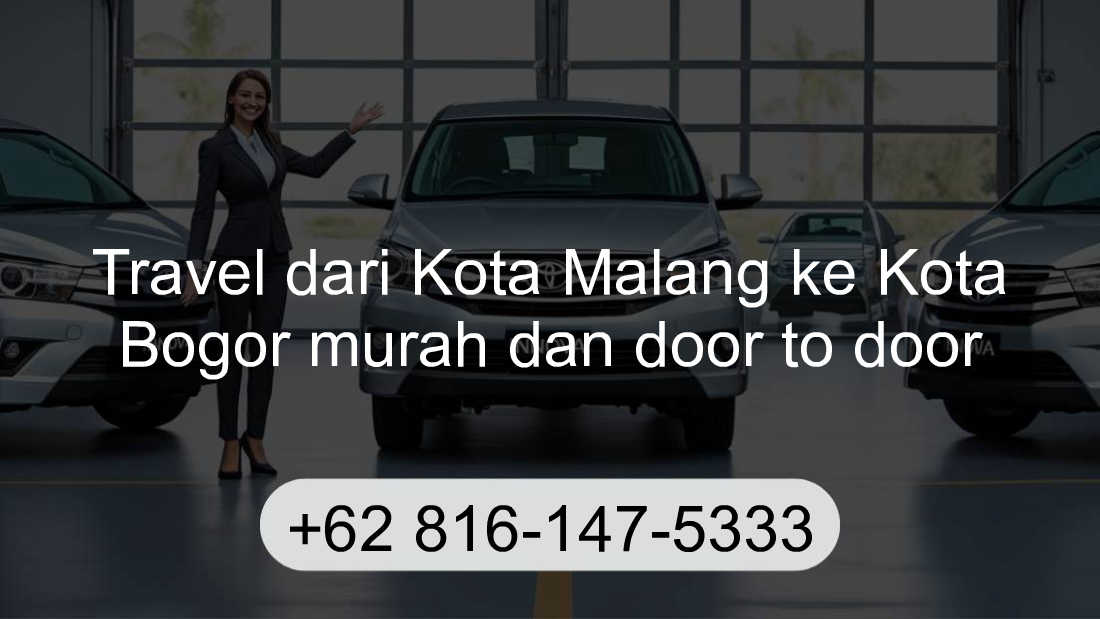 Travel Kota Malang Kota Bogor