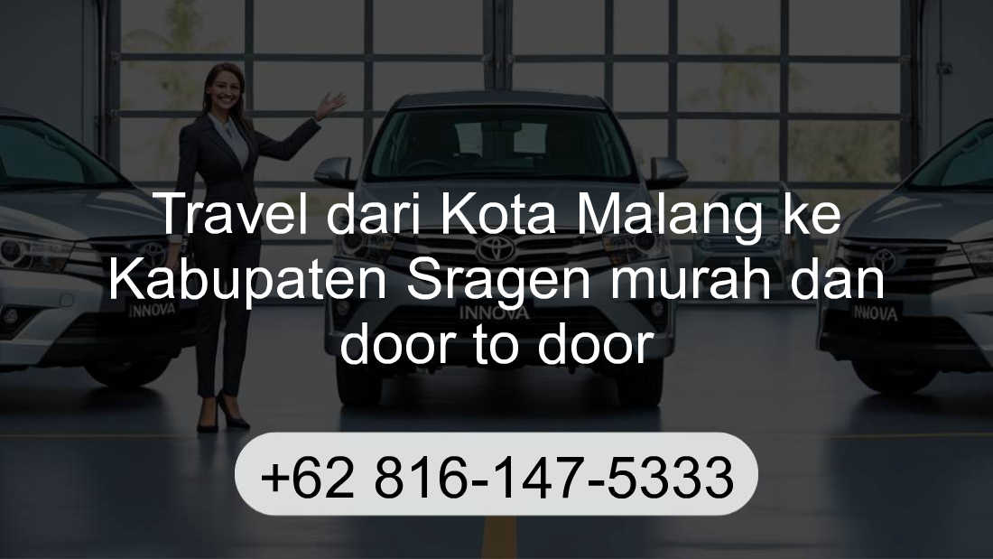 Travel Kota Malang Kabupaten Sragen