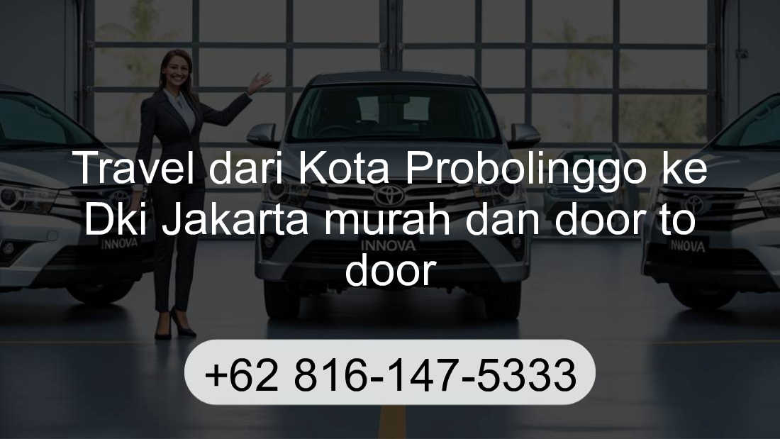 Travel Kota Probolinggo Dki Jakarta
