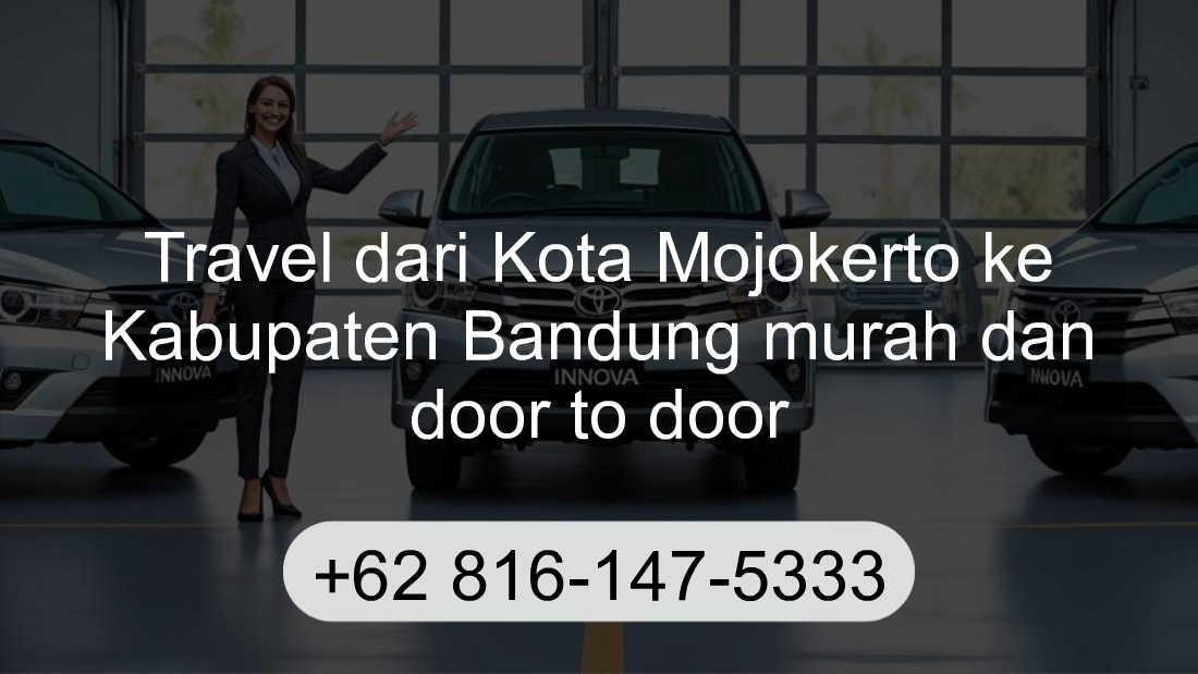 Travel Kota Mojokerto Kabupaten Bandung