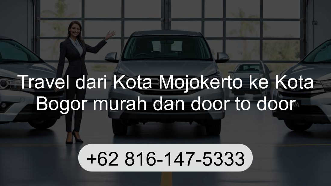 Travel Kota Mojokerto Kota Bogor