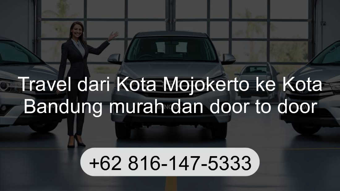 Travel Kota Mojokerto Kota Bandung