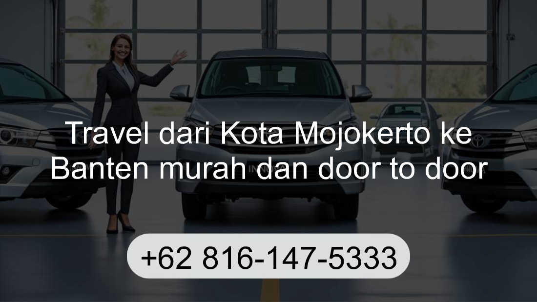 Travel Kota Mojokerto Banten
