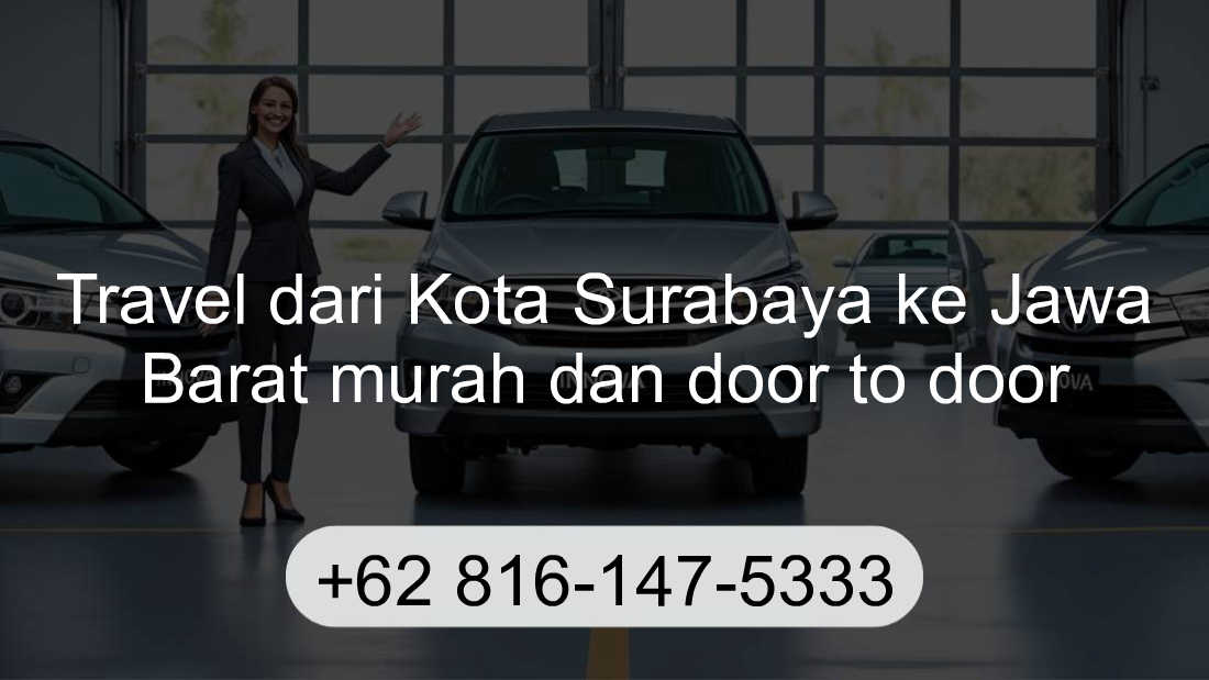Travel Kota Surabaya Jawa Barat