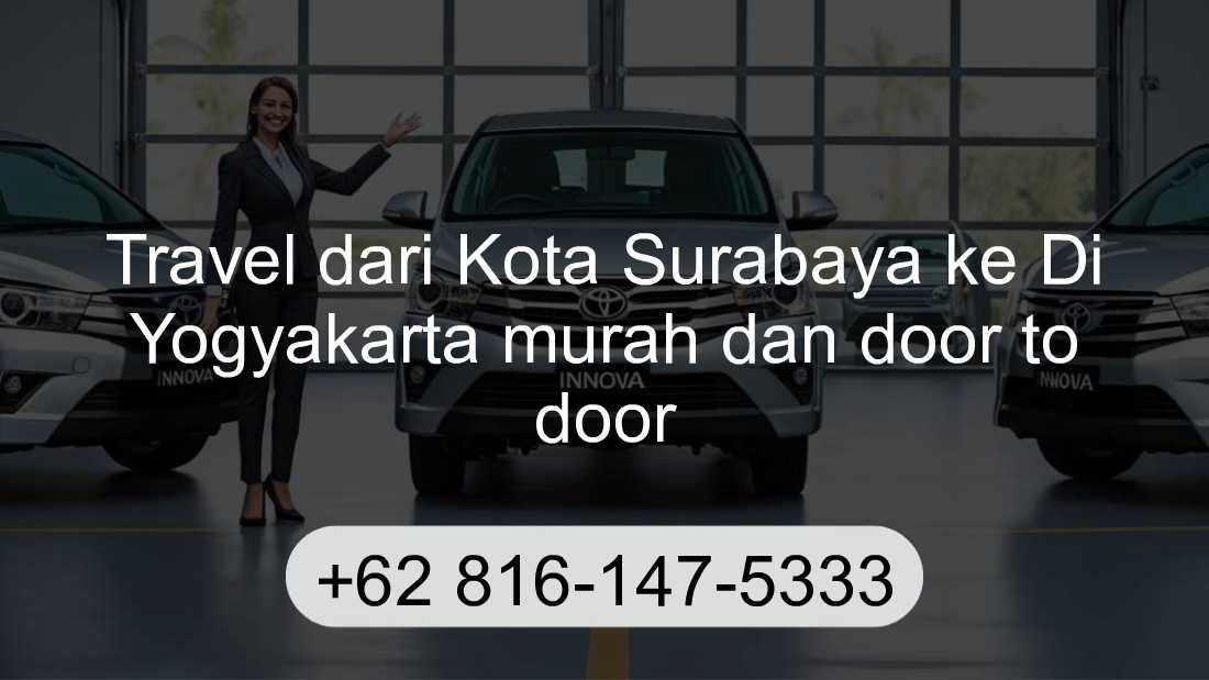 Travel Kota Surabaya Di Yogyakarta