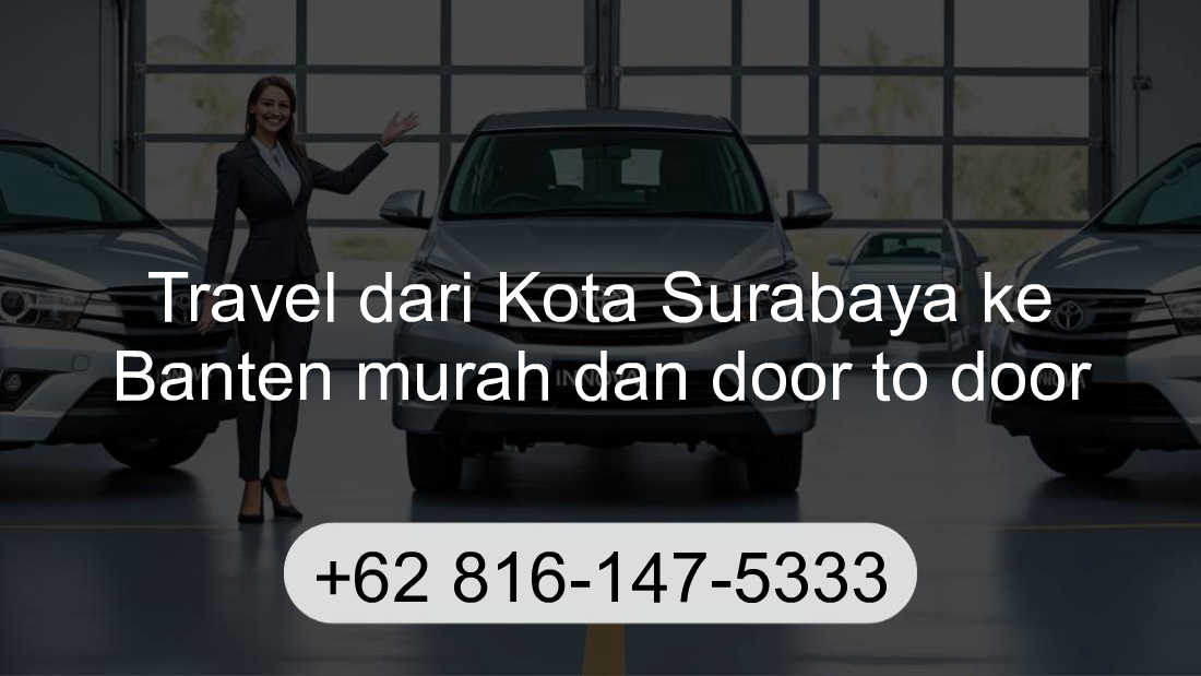 Travel Kota Surabaya Banten