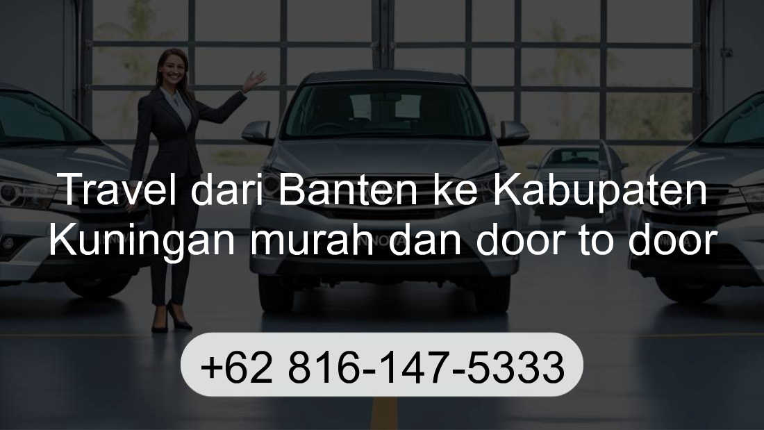 Travel Banten Kabupaten Kuningan