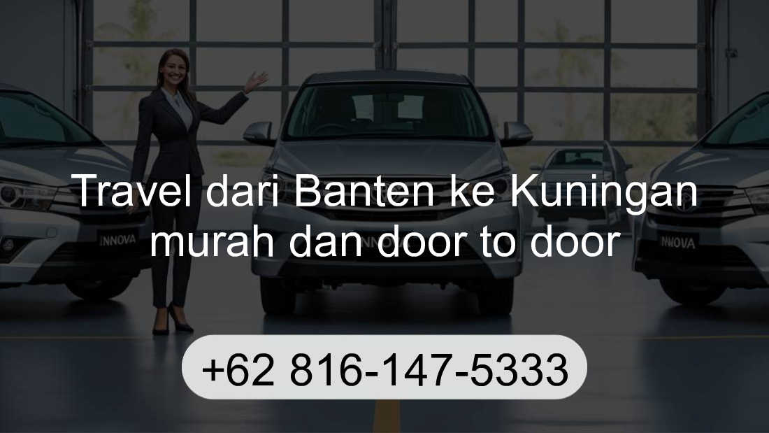 Travel Banten Kuningan
