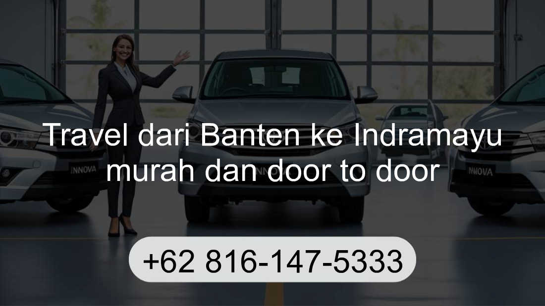 Travel Banten Indramayu