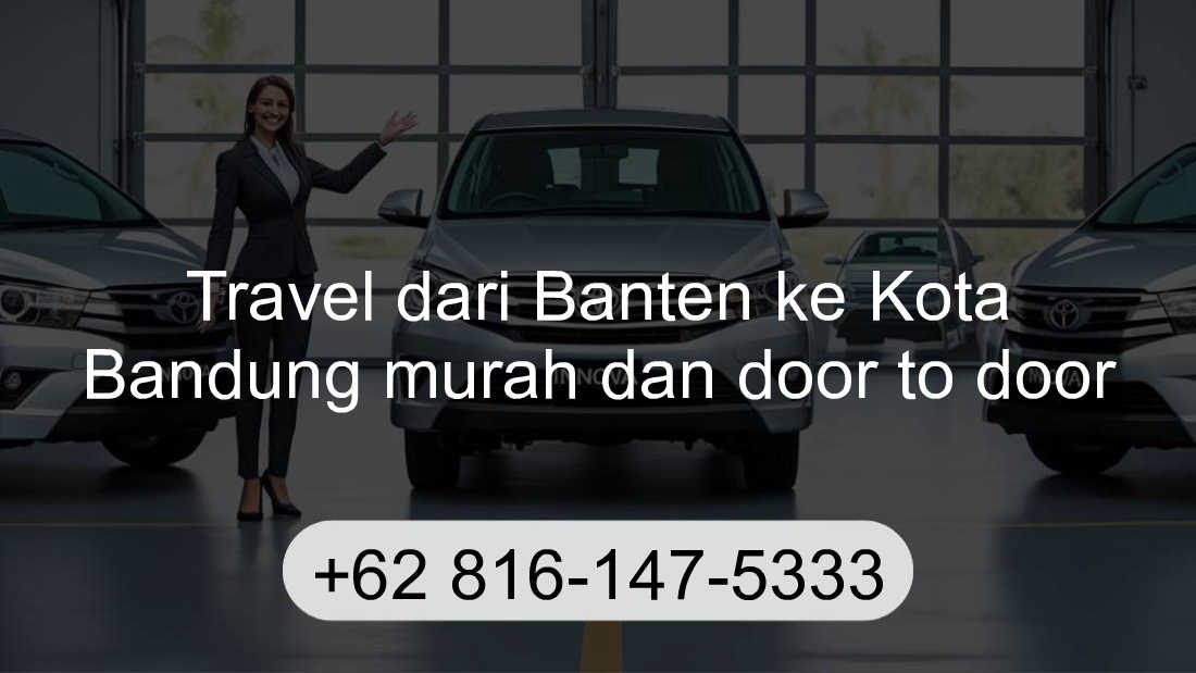 Travel Banten Kota Bandung