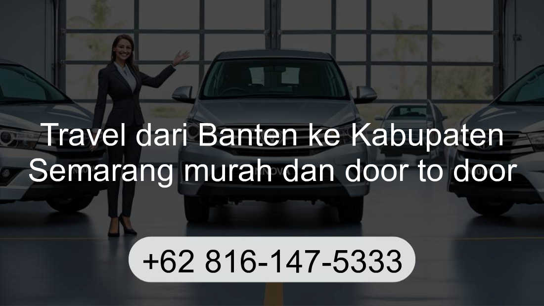 Travel Banten Kabupaten Semarang