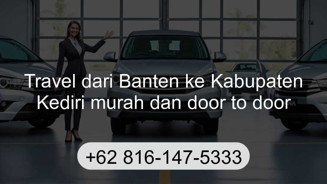 Travel Banten Kabupaten Kediri