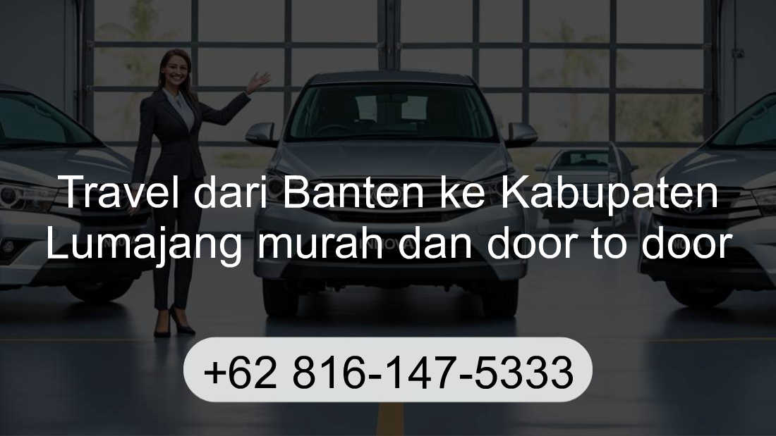 Travel Banten Kabupaten Lumajang