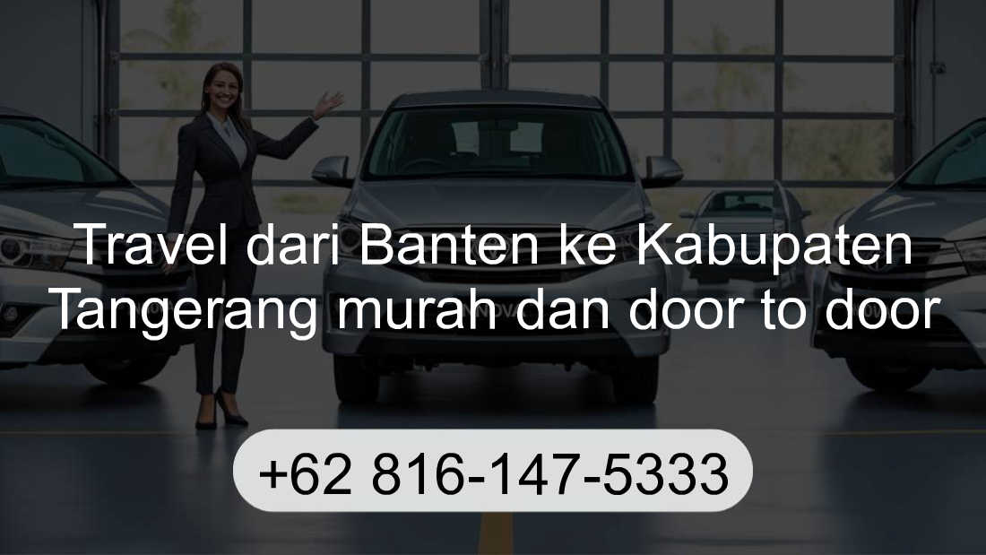 Travel Banten Kabupaten Tangerang