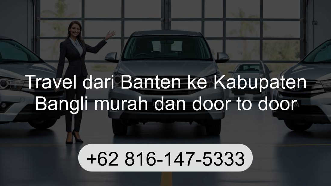 Travel Banten Kabupaten Bangli
