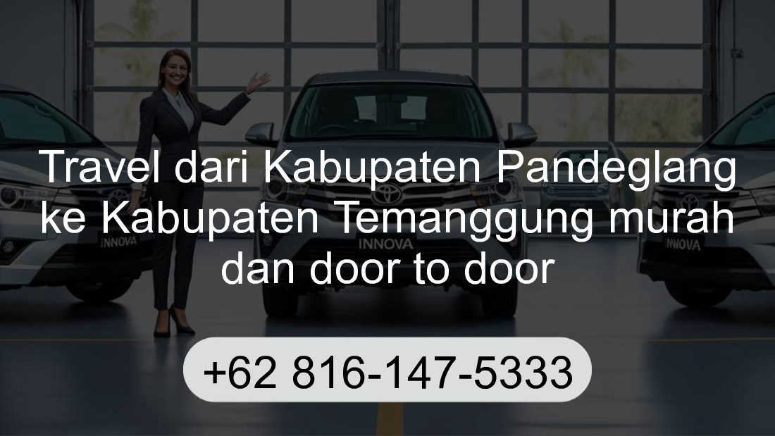 Travel Kabupaten Pandeglang Kabupaten Temanggung