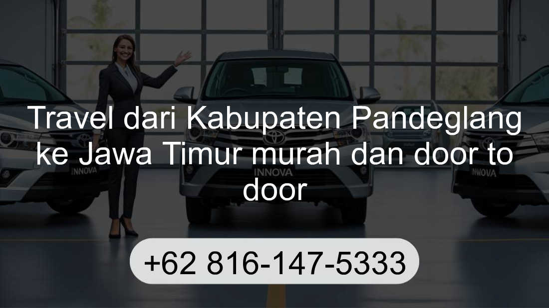 Travel Kabupaten Pandeglang Jawa Timur