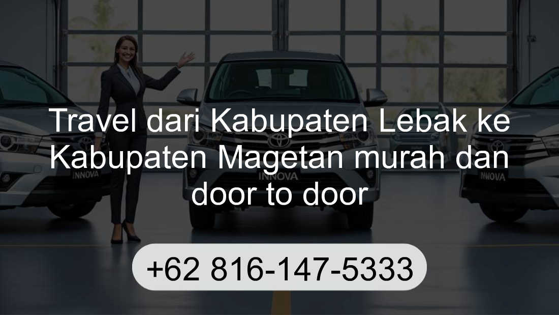 Travel Kabupaten Lebak Kabupaten Magetan