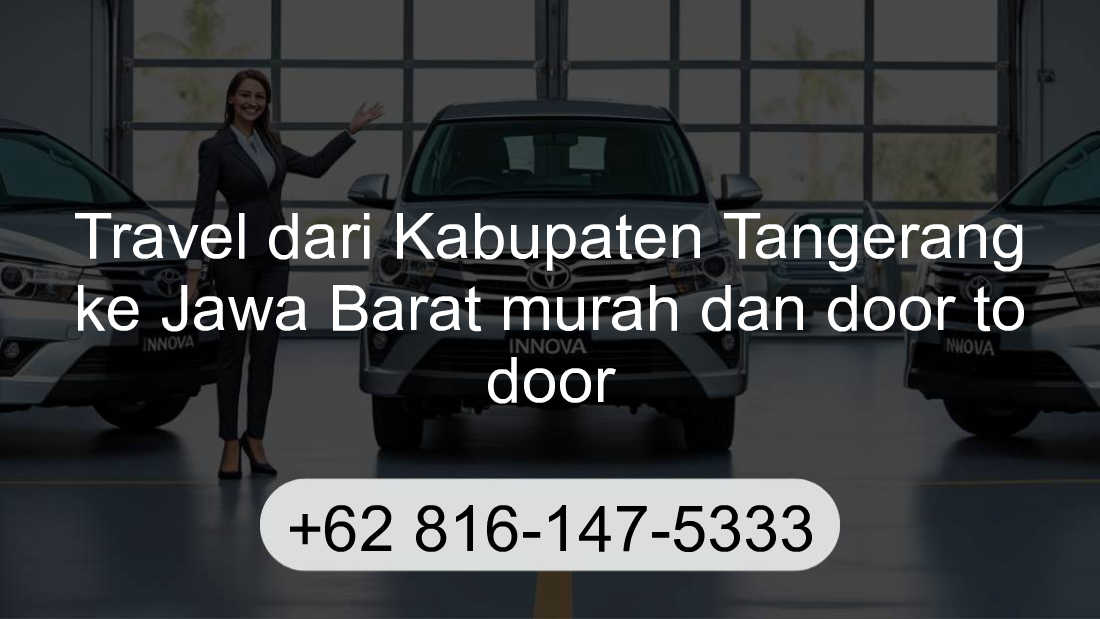 Travel Kabupaten Tangerang Jawa Barat